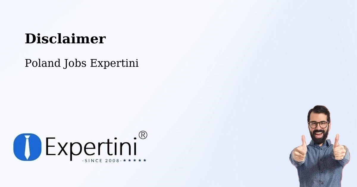 Disclaimer – Tychy - Poland Jobs Expertini